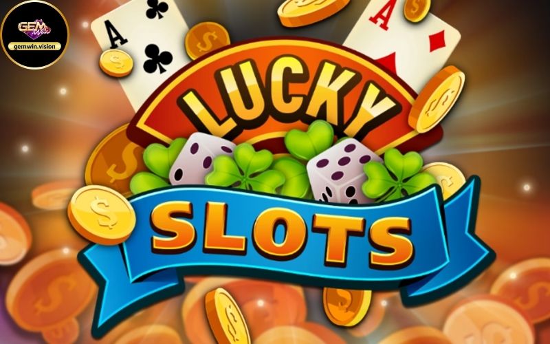 Slots